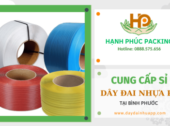 Hạnh Phúc Packing cung cấp sỉ dây đai nhựa PP tại Bình Phước
